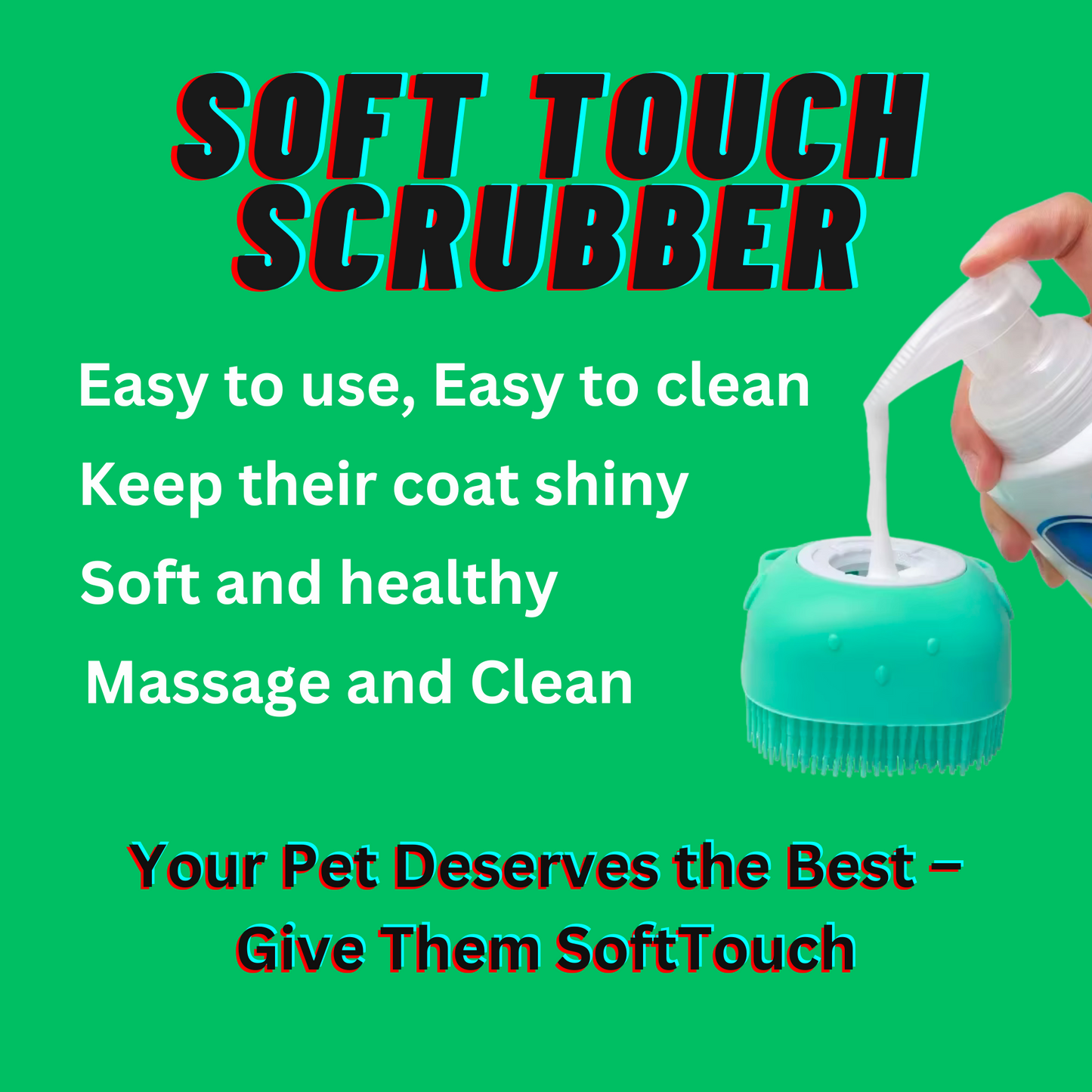 Soft Touch Scrubber